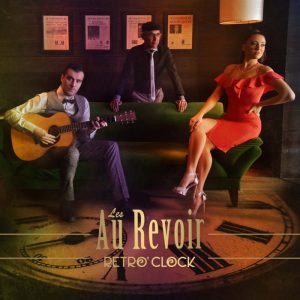 Les Au Revoir - Retro' Clock CD