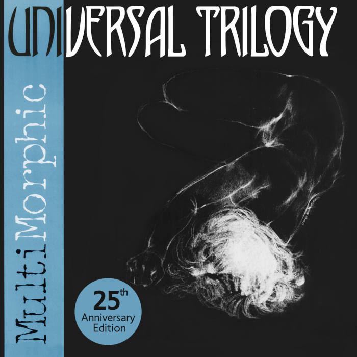 Universal Trilogy - MultiMorphic (25th Anniversary Edition) Δελτίο Τύπου3